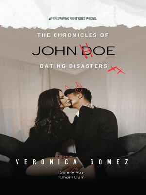 cover image of The Chronicles of John Doe Dating Disasters